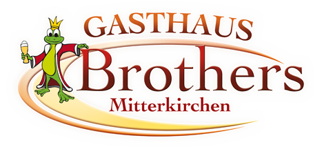 Herzlich Willkommen im Gasthaus Brothers