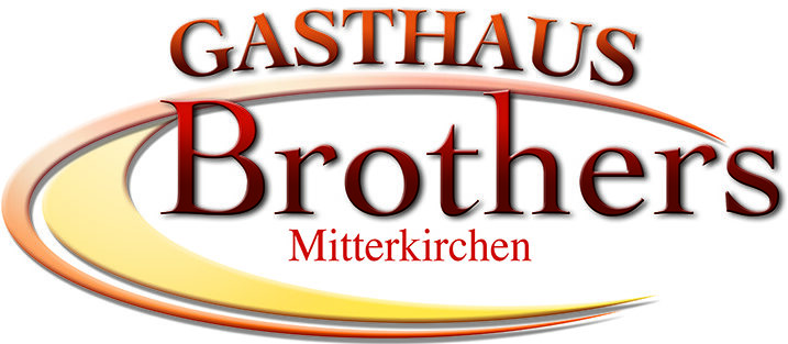 Herzlich willkommen im Gasthaus Brothers